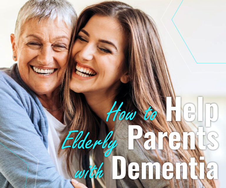 how-to-help-elderly-parents-with-dementia