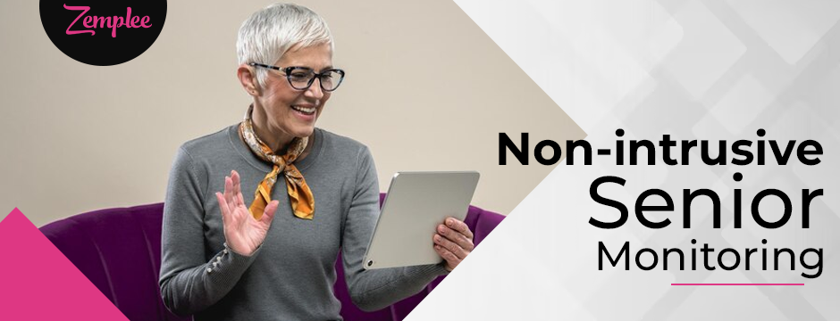 Non-intrusive senior monitoring with smart sensors for safety and independence.